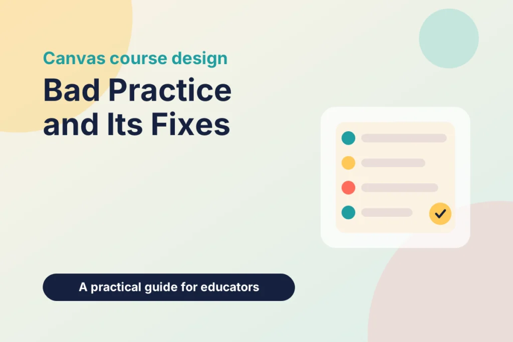 Bad Practice in Canvas and How to Fix It