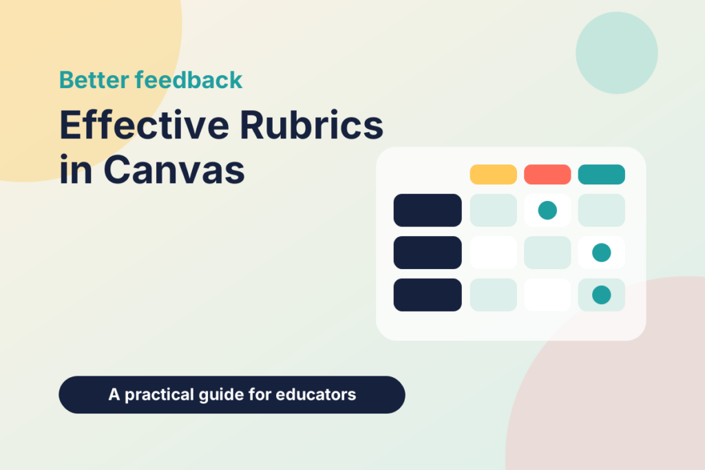 5 Tips for Building Effective Rubrics in Canvas