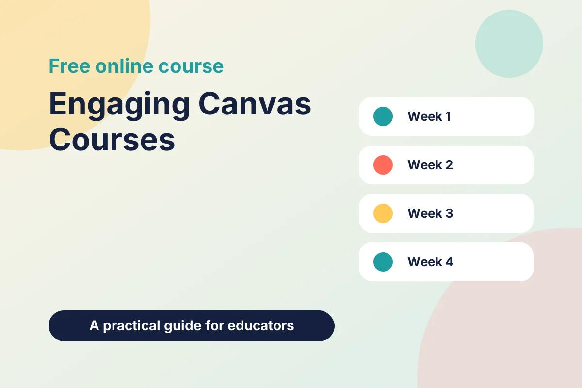 Creating Engaging Canvas Courses