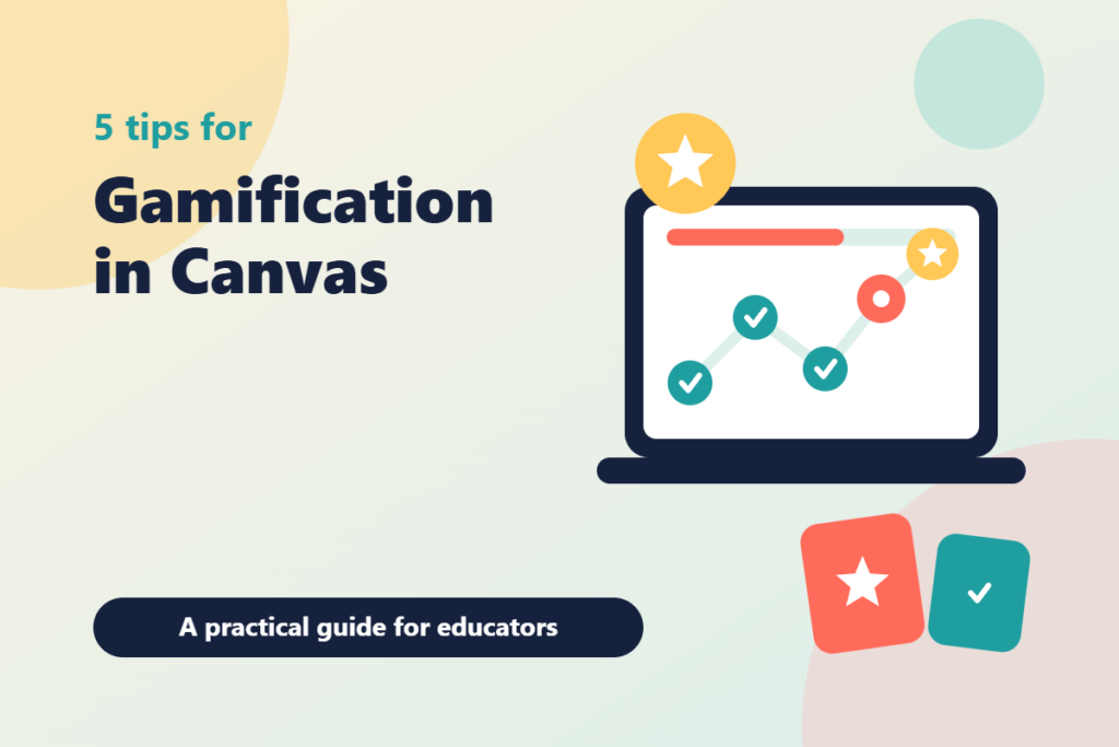 5 Tips for Gamification in Canvas